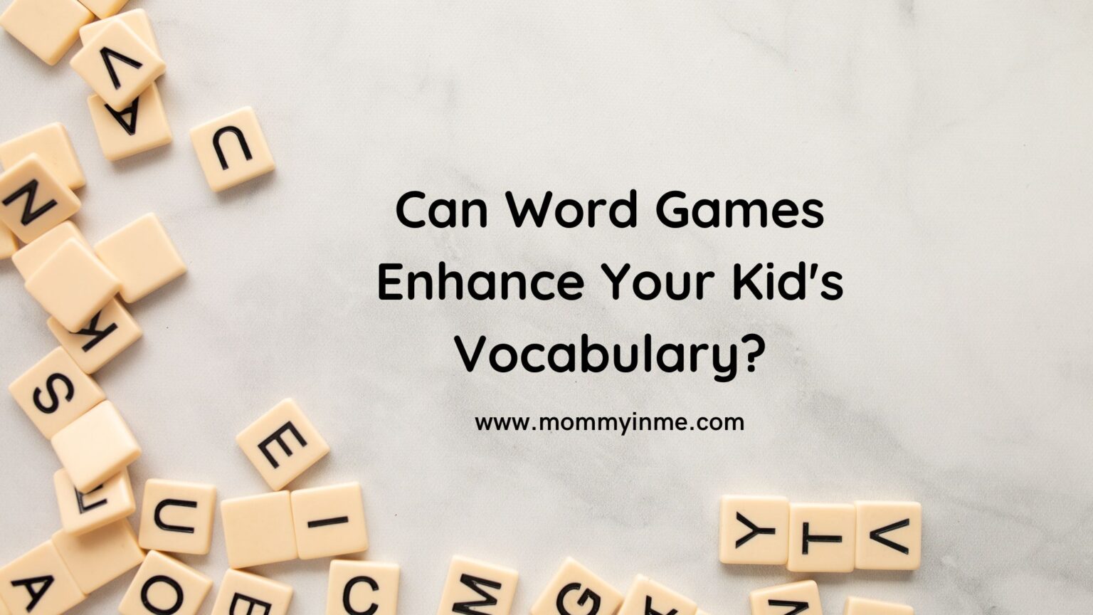 can-word-games-enhance-your-kid-s-vocabulary-parenting-lifestyle